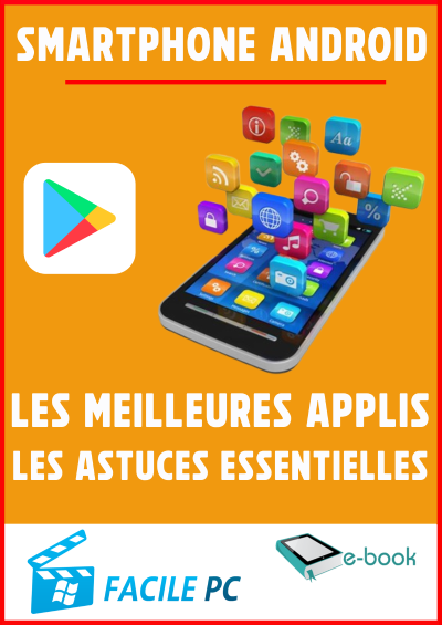 Smartphone Android - les meilleures applis