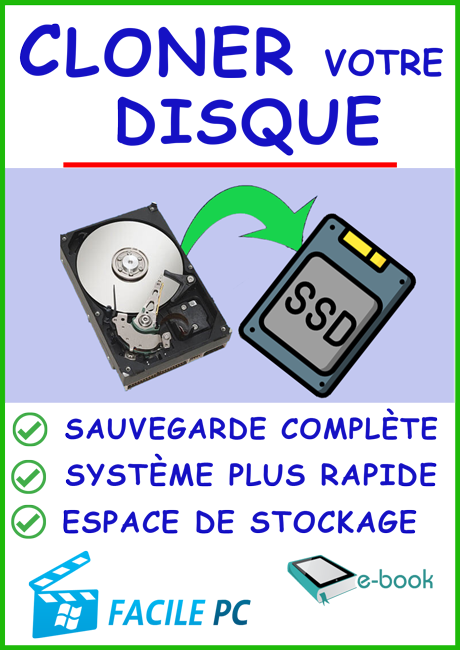 Clonez votre disque dur